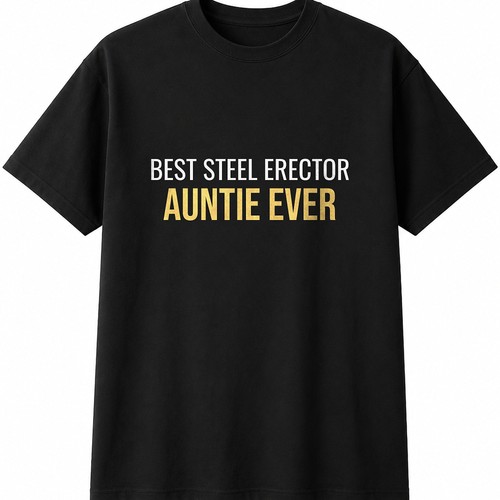Best steel erector auntie - best, ever