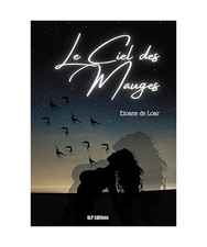 Le Ciel des Mauges, Eloane de
