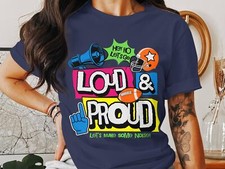 Loud and Proud Quality Medium