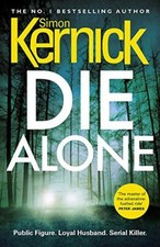 Die Alone,Simon Kernick
