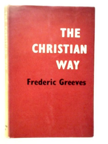 The christian way frederic - christian, (frederic