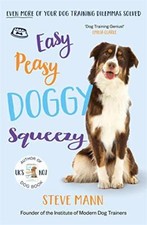 Easy Peasy Doggy Squeezy: Even