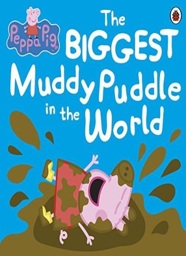 Peppa pig the biggest - pig:, muddy