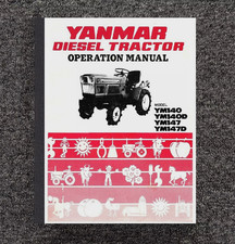 140 147 Diesel Tractor Operator Instruction Maintenance Manual Yanmar YM140 YM14