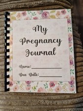 My pregnancy Journal: baby and me: : A Week-By-Week Guide to a Happy, Healthy...