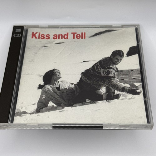 Kiss and tell the - tell,