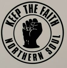 Keep the Faith Northern Soul