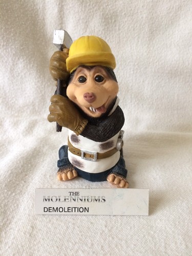 Molenniums mole demoleition - mole, "demoleition"
