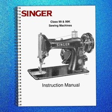 Singer Class 99 and 99K Sewing