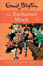 Enid Blyton the Enchanted Wood