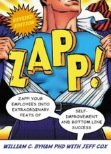 Zapp! The Lightning Of Empowerment: revised Edition,William C By