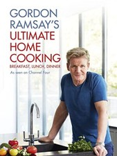 Gordon Ramsay's Ultimate Home Cooking by Ramsay, Gordon Book The Cheap Fast Free