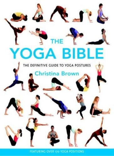 The yoga bible - the, bible: