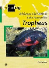 Aqualog African Cichlids II Taganyika I - Tropheus, Schupke, Peter, Used; Good B