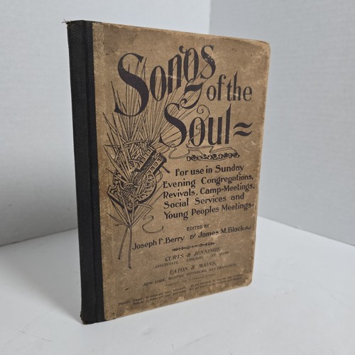 Songs the soul 1896 hymnal - the,