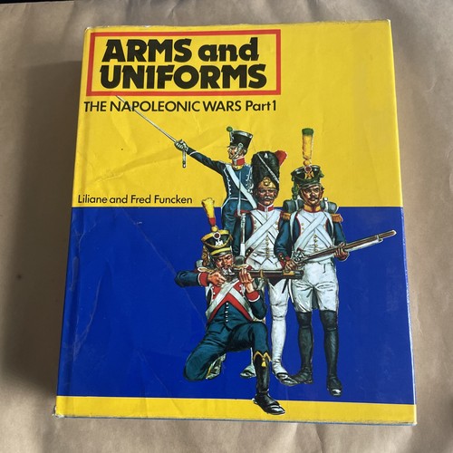 Arms and uniforms the - and,