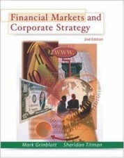 Financial Markets & Corporate Strategy by Mark Grinblatt; Sheridan Titman