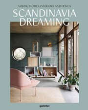 Scandinavia Dreaming: Nordic