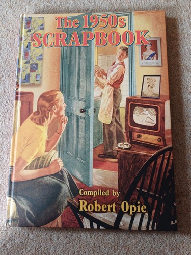 The 1950s scrapbook - 1950s,