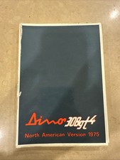 FERRARI DINO 308 GT4 OWNERS