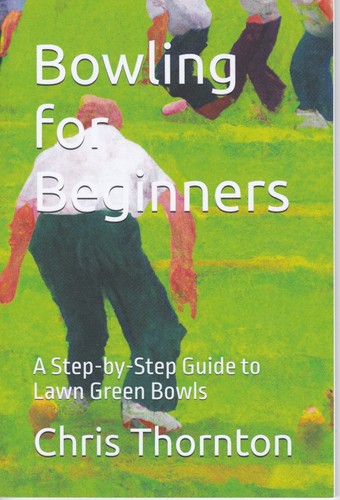 Beginners guide lawn - beginners, bowls