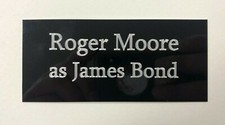 Roger Moore - 110x50mm Engraved Plaque for Signed James Bond 007 Memorabilia