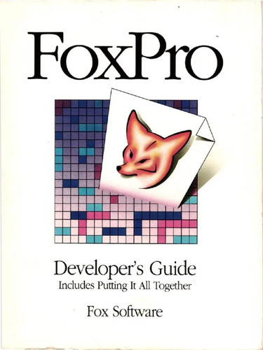 Foxpro developer s guide - developer's,