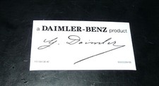 Windshield Sticker "a DAIMLER-BENZ product " with Gottlieb Daimler’s signature
