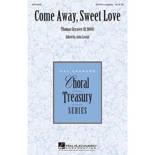 Hal Leonard Come Away, Sweet Love SSATB A Cappella composed by Thomas Greaves