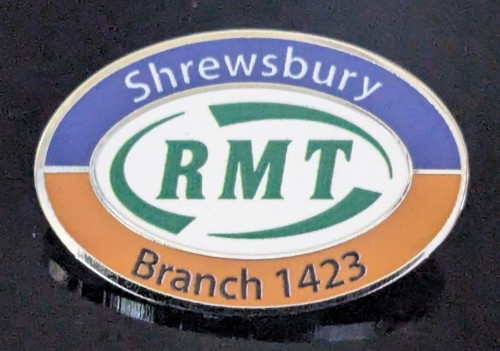 Rmt shrewsbury branch badge - rmt,