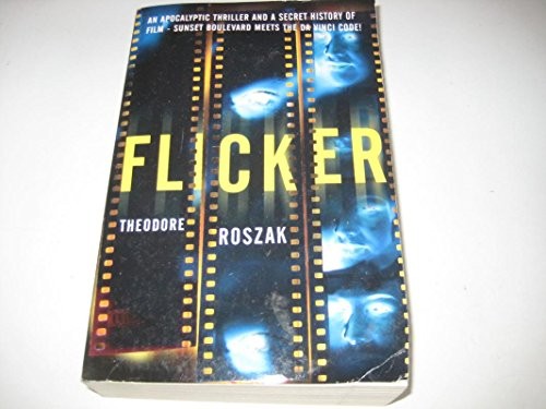 Flicker theodore roszak - theodore,