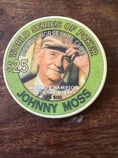 $25 Binions Horseshoe Johnny Moss poker obsolete las vegas  casino chip Ltd 500