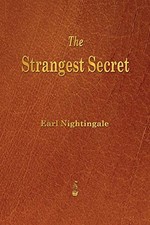 The Strangest Secret by