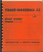 Track Marshall Crawler Tractor 55 - TM55 Operators Instructions & Service Manual