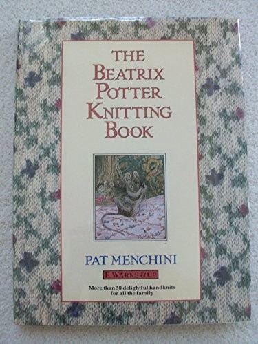 The beatrix potter knitting - the,