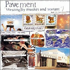 Pavement : Westing (By Musket