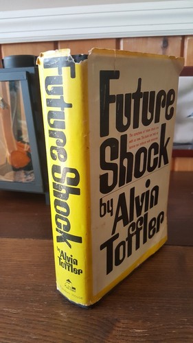 Future shock alvin toffler - future,