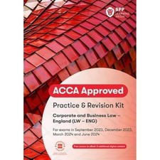 ACCA Corporate and Business Law (English): Practice and... - BPP Learning Media