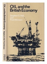 Atkinson,Fred (1919 Huile Et les Britanniques Économie / Atkinson Stephen