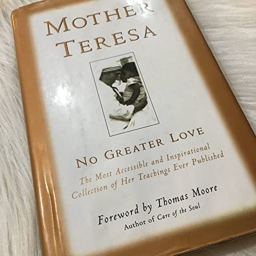 Mother teresa greater - teresa:,