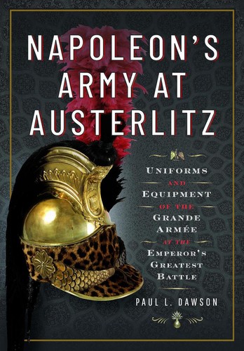 Napoleon army austerlitz - napoleon's,