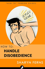 How to Handle Disobedience