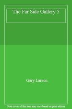 The Far Side Gallery 5 By Gary Larson. 9780751514933