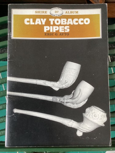 Clay tobacco pipes shire - clay, (shire