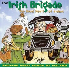 The Irish Brigade - The Rebel