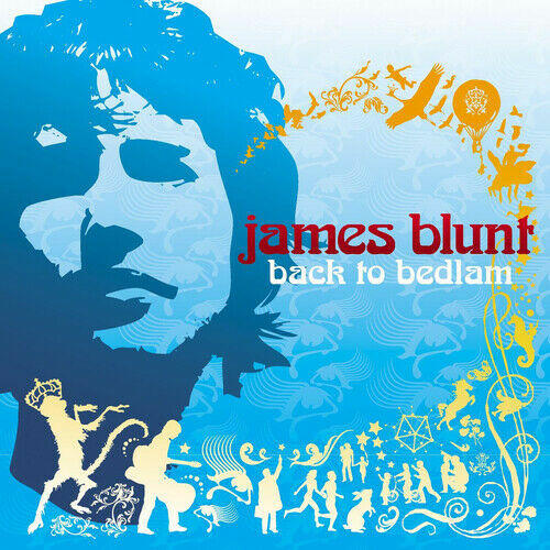 James blunt back bedlam - james,
