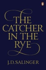 The Catcher in the Rye By J