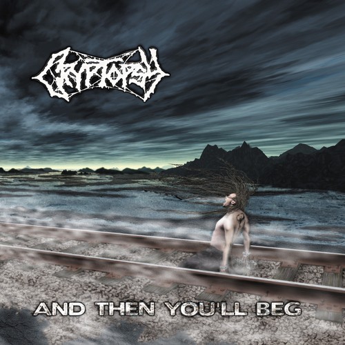 Cryptopsy and then you - cryptopsy,