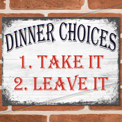 Dinner choices funny metal - dinner,