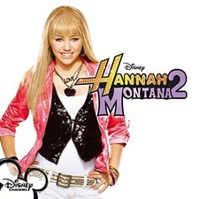 Miley Cyrus - Hannah Montana 2